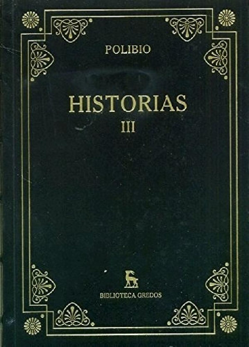 Libro - Historias Iii (biblioteca Gredos) (cartone) - Polib