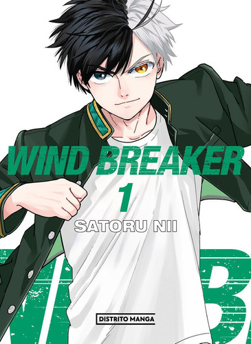 Wind Breaker 1, De Nii Satoru. Editorial Distrito Manga En Español