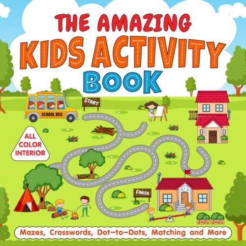 The Amazing Kids Activity Book: Libro Actividades Color 3 A