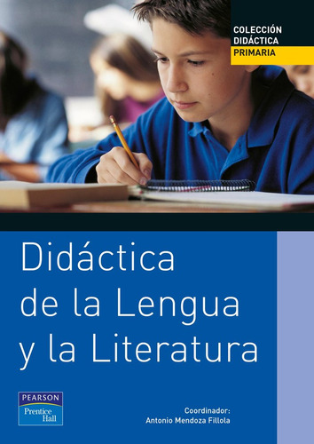 Didactica De La Lengua Y La Literatura - Mendoza Fillola,...