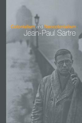 Libro Colonialism And Neocolonialism - Jean-paul Sartre