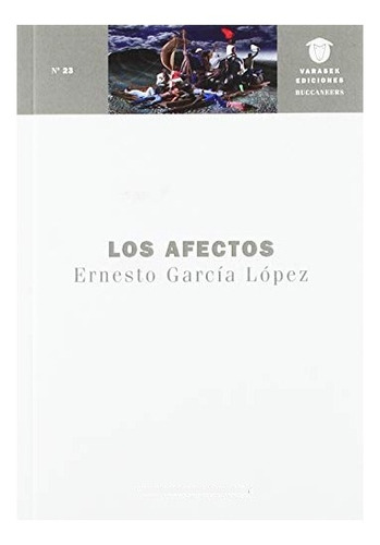 Libro Los Afectos De Garcia Lopez Ernesto