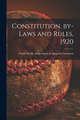 Libro Constitution, By-laws And Rules, 1920 [microform] -...