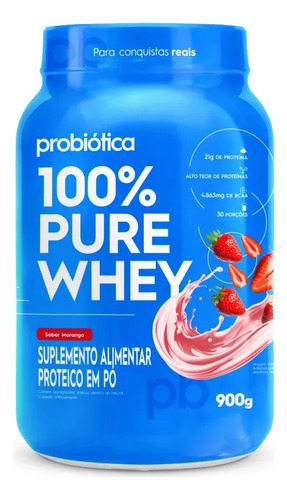Whey Concentrado 100% Pure Whey Morango 900g Probiótica