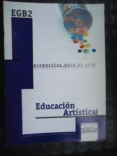 Educacion Artistica - Egb 2 - Propuestas Para El Aula - Mate