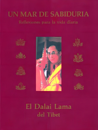 Un Mar De Sabiduria, De Dalai Lama. Editorial Arbol Nuevo, Tapa Blanda En Español, 1900