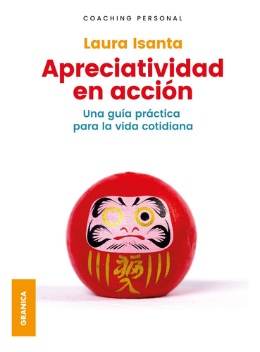 Apreciatividad En Acción - Laura Isanta