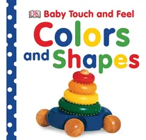 Comprar Libro Baby Touch & Feel Colors & Shapes - Dk