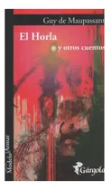 Comprar Libro El Horla Y Otros Cuentos - Guy De Maupassant
