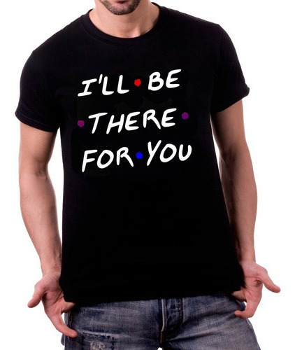 Imagem 2 de 4 de Camisa Malha 100% Algodão I'll Be There For You Friends