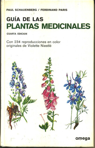 Las Plantas Medicinales - Schauenberg