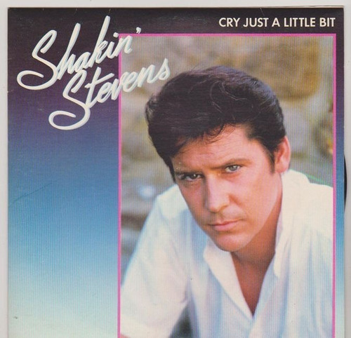Compacto Vinil Shakin' Stevens Cry Just A Little 