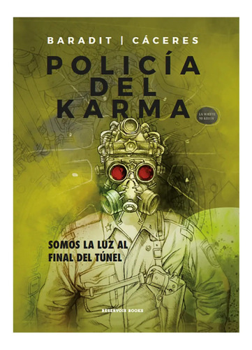 Policía Del Karma  - Jorge Baradit, Martín Cáceres