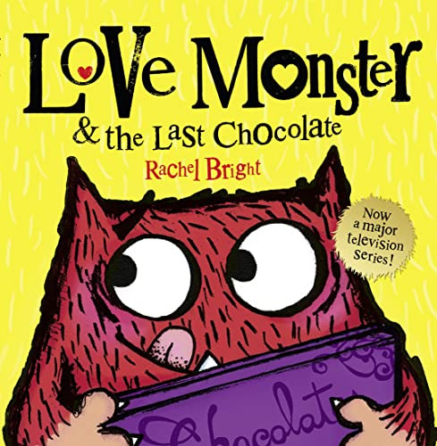 Libro Love Monster And The Last Chocolate De Bright, Rachel