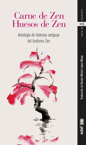 Carne De Zen Huesos De Zen, De Ramon Melcon Lopez Mingo. Editorial Edaf, S.l., Tapa Blanda En Español
