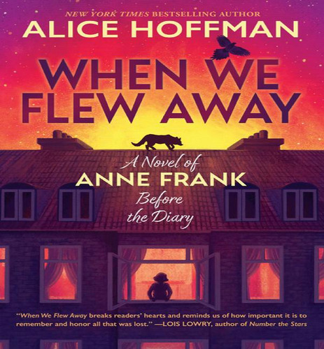 When We Flew Away, De Hoffman, Alice. Editorial Scholastic En Inglés, 2024