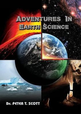 Libro Adventures In Earth Science - Dr Peter T Scott