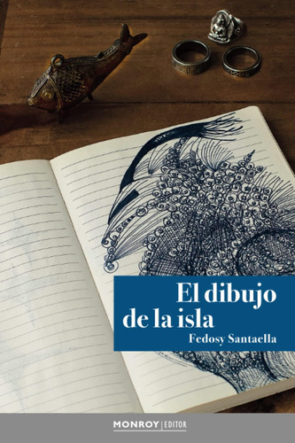 Libro: El Dibujo De La Isla (spanish Edition)