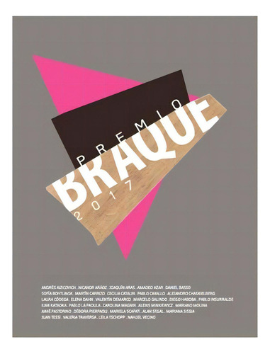 Premio Braque 2017, De Jozami Anibal Y. Serie N/a, Vol. Volumen Unico. Editorial Eduntref, Tapa Blanda, Edición 1 En Español, 2017