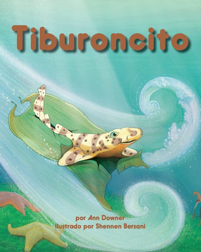 Libro: Tiburoncito [shark Baby] (spanish Edition) (arbordale