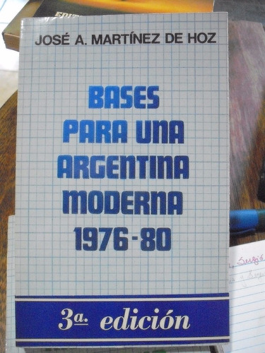 Bases Para Una Argentina Moderna J. Martinez De Hoz Nuevo