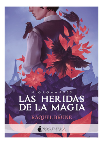 Heridad De La Magia - Nigromantes 2 - Raquel Brune