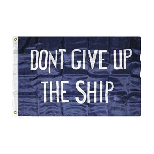 Bandera  Don't Give Up The Ship  (no Abandones Barco) D...