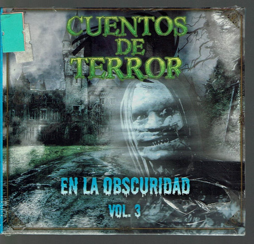 Cuentos De Terror En La Obscuridad Volumen 3