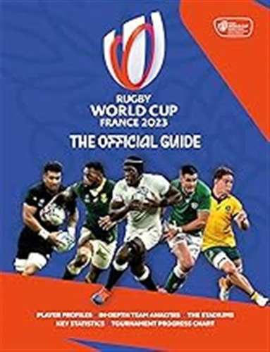 Rugby World Cup France 2023: The Official Book / Collings, S