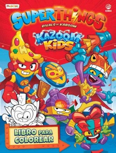 Libro Para Colorear Superthings Kazoom Kids - Espana - Vv Aa