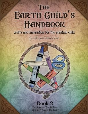 Libro The Earth Child's Handbook - Book 2: Crafts And Ins...