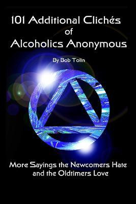 Libro 101 Additional Cliches Of Alcoholics Anonymous - Bo...