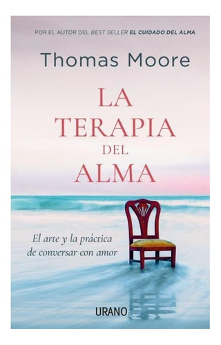 La Terapia Del Alma, De Thomas Moore