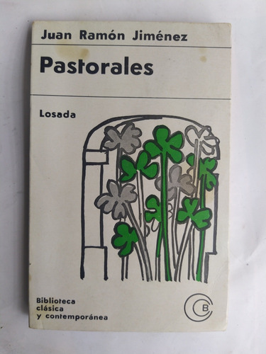 Pastorales - Juan Ramón Jiménez. Editorial Losada 