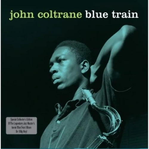 Vinilo: Coltrane John Blue Train Edición Limitada 180 G Usa