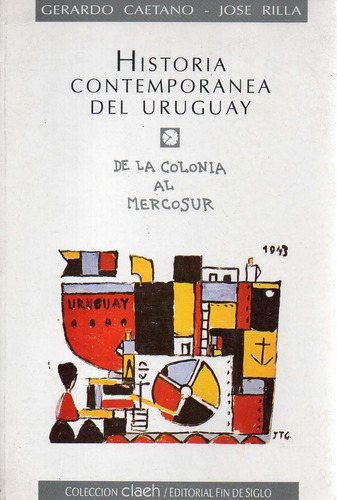 Historia Contemporanea Del Uruguay Gerardo Caetano 