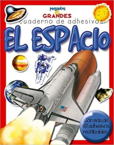 El Espacio . Cuadernos De Adhesivos