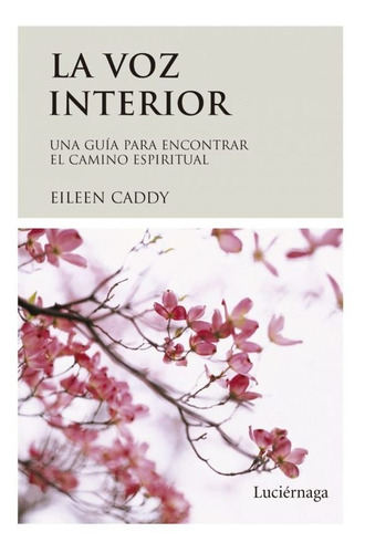 Libro Voz Interior - Eileen Caddy - Luciernaga