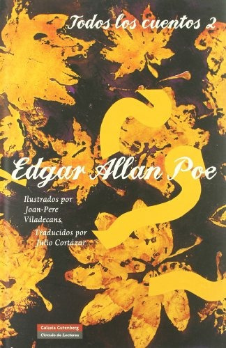 Edgar Allan Poe Todos Los Cuentos Ii, De Edgar A. Poe. Editorial Galaxia Gutenberg, Tapa Blanda En Español, 2003