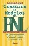 Robert B. Dilts-creacion De Los Modelos Con La Pnl