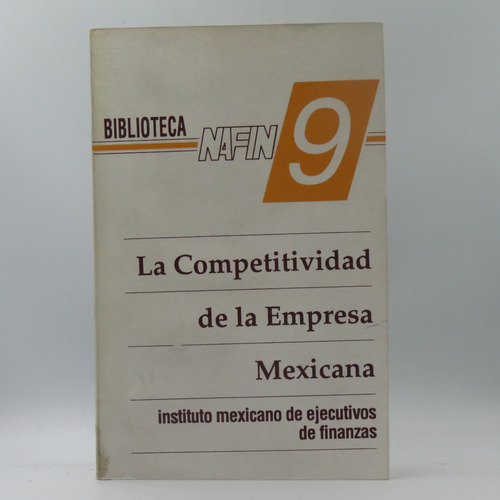 La Competividad De La Empresa Mexicana Inst Mex Ejecutivos