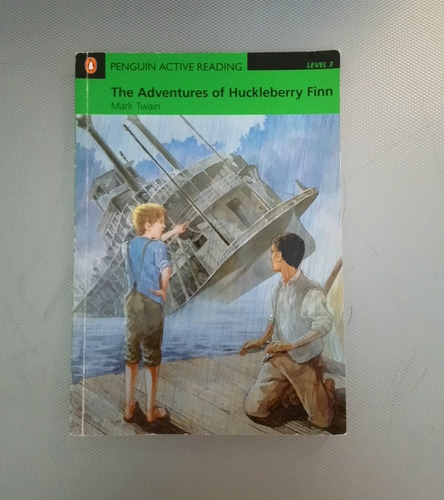 The Adventures Of Huckleberry Finn Level 3 - Mark Twain