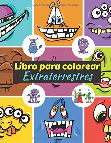 Libro Para Colorear Extraterrestres: Cuaderno Para Colorear