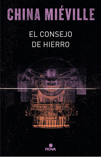 El Consejo De Hierro (bas-lag 3) - Miéville -(t.dura) - *