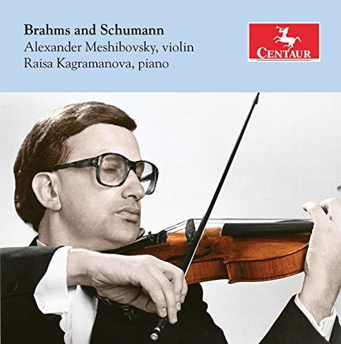 Brahms//meshibovski//kagramanova Alexander Meshibovsky Cd