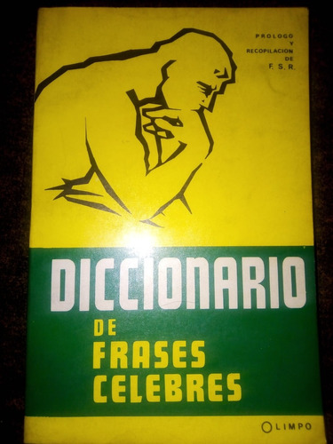 Diccionario De Frases Célebres