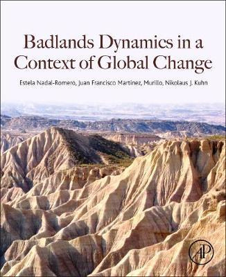 Libro Badlands Dynamics In A Context Of Global Change - N...