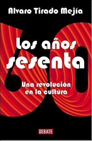 Libro Los Años Sesenta