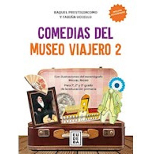 Comedias Del Museo Viajero 2 - Prestigiacomo - Eudeba  