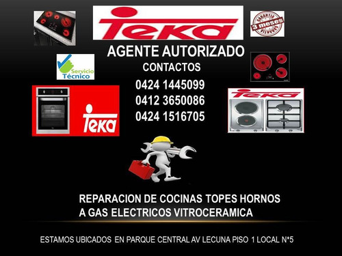 Reparación De Cocinas Hornos Topes Eléctricos Y A Gas Teka